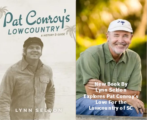 'Pat Conroy's Lowcountry', Reveals What Inspired Famed Author 