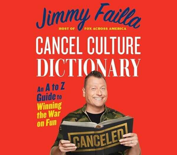 Jimmy Failla's 'Cancel Culture Dictionary' Addresses Social Absurdities