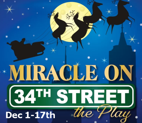 Flowertown Players Spread Holiday Joy With 'Miracle on 34th Street'