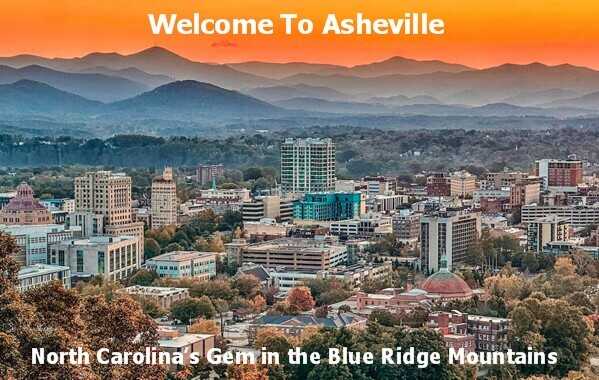 Discover The Beauty & Mystique Of Asheville NC