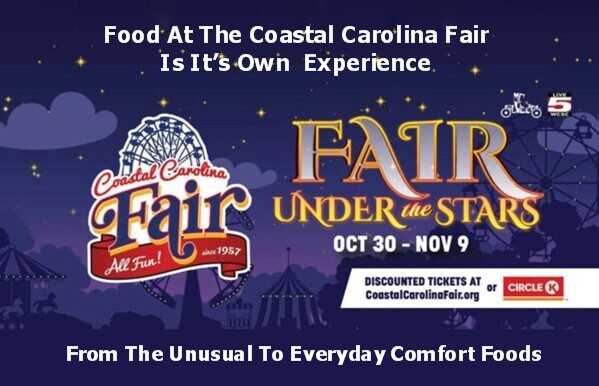 Food & Drink At The Coastal Carolina Fair Runs The Gamut