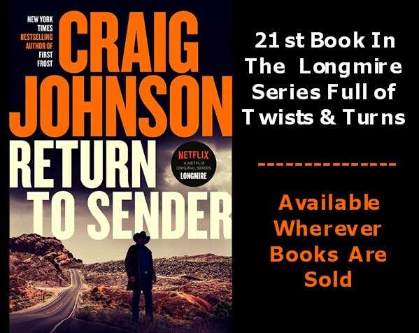 'Return To Sender' Latest In the Longmire Series of Books From Craig Johnson