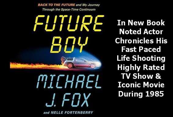 Michael J. Fox Takes Readers Back In Time With 'Future Boy'