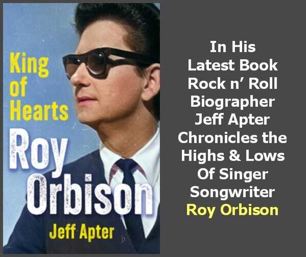 'King of Hearts' Chronicles Life of Roy Orbison