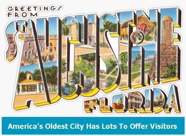 Greetings From Beautiful St. Augustine Florida