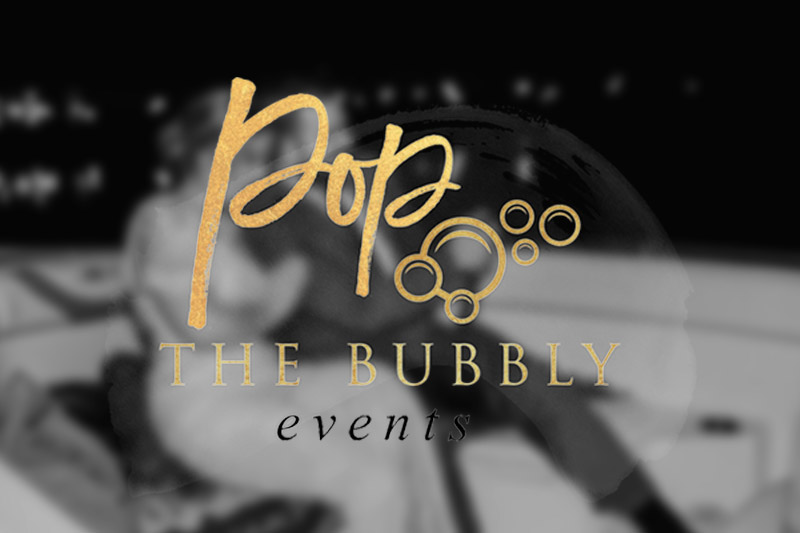 Pop The Bubbly Events