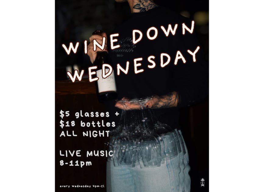Wine Down Wednesdays at King Street Dispensary