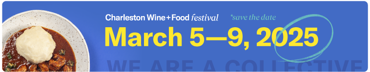 Charleston Wine + Food Festival